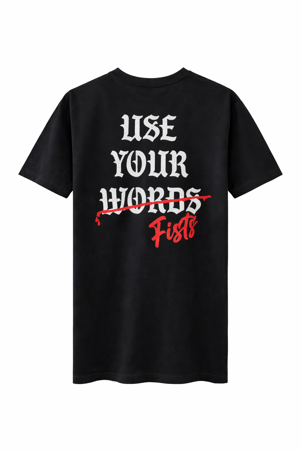 Use Your Fists T-Shirt