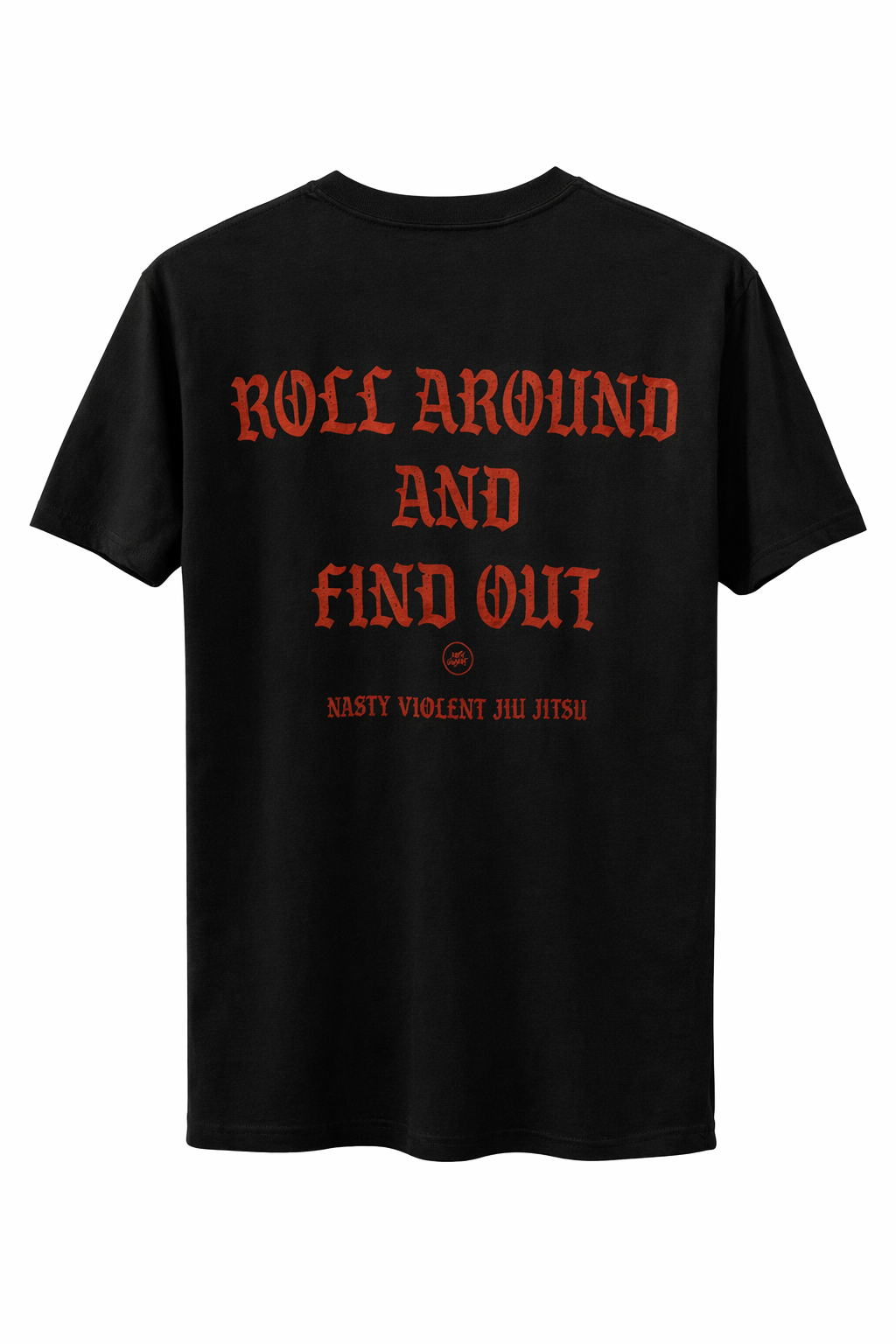 Roll Around and Find Out